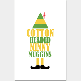 Elf Cotton Headed Ninny Muggins Posters and Art